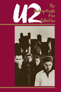 U2: Unforgettable Fire (1985)