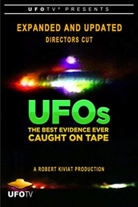 U.F.O.s: The Best Evidence Ever Caught on Tape (1997)