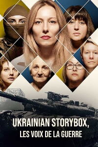 Ukrainian Storybox, les voix de la guerre (2022)