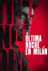 Última noche en Milán (2023)
