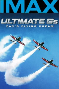 Ultimate G's: Zac's Flying Dream (2000)