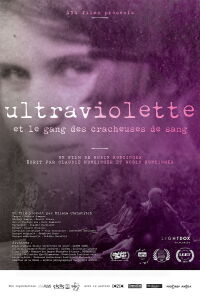 Ultraviolette and the Blood-Spitters Gang (2021)