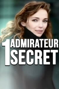Un admirateur secret (2008)