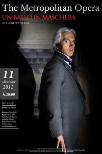 Un Ballo in Maschera [The Metropolitan Opera] (2012)