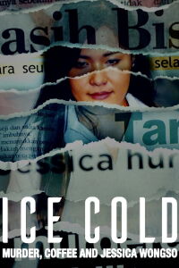 Un café au cyanure : Le chaos de l'affaire Wongso (2023)