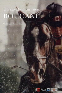 Un cavalier, un rêve, Boucane (2015)