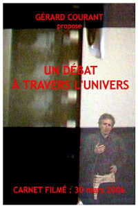 Un débat À travers l'univers (2020)