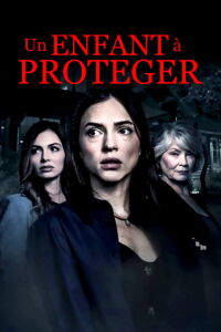 Un enfant à protéger… (2023)