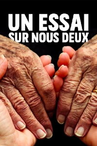 Un essai sur nous deux (2021)