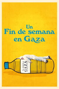 Un fin de semana en Gaza (2022)