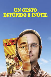 Un gesto fútil y estúpido: La historia de Doug Kenney (2018)