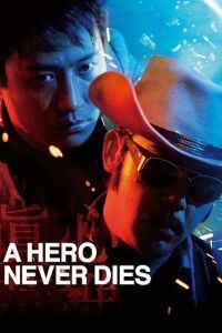 Un héroe nunca muere (1998)