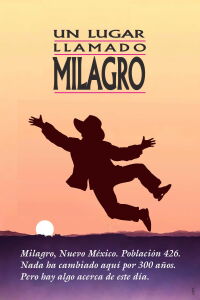 Un lugar llamado Milagro (1988)