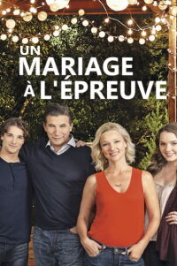 Un mariage à l'épreuve (2015)