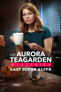 Un misterio para Aurora Teagarden: Última escena en vida (2018)