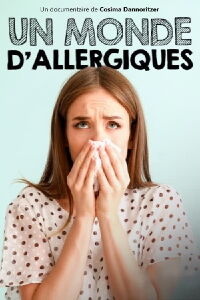 Un monde d'allergiques (2022)