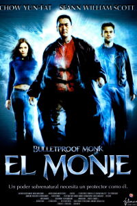 Un Monje a Prueba de Balas (2003)