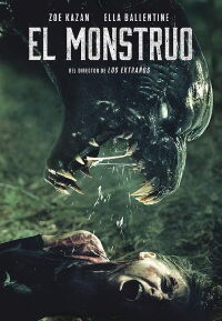Un monstruo en el camino (2016)
