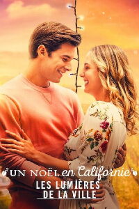 Un Noël en Californie : Les lumières de la ville (2021)