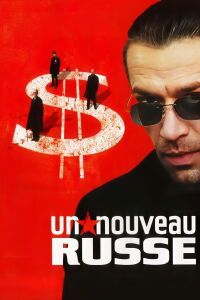 Un nouveau Russe (2002)
