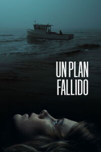 Un plan fallido (2020)