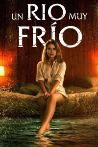 Un Río Muy Frío (2022)