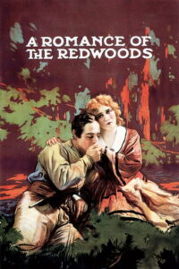 Un romance en los Redwoods (1917)