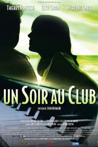 Un soir au club (2009)