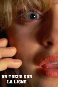 Un tueur sur la ligne (2005)