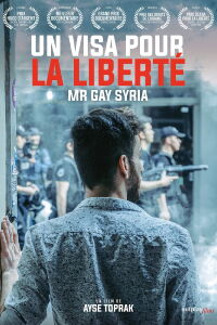 Un visa pour la liberté : Mr. Gay Syria (2018)