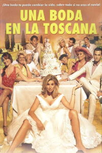 Una boda en la Toscana (2014)