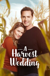 Una Boda Para Cosechar (2017)