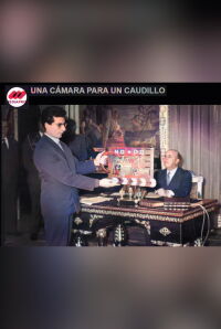 Una cámara para un Caudillo (2000)