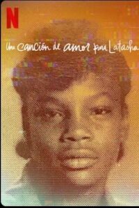 Una canción de amor para Latasha (2019)
