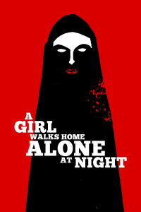 Una chica va sola a casa por la noche (2014)