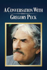 Una conversación con Gregory Peck (1999)