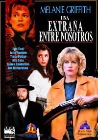 Una extraña entre nosotros (1992)