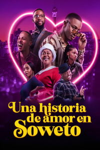 Una historia de amor en Soweto (2024)