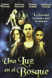 Una luz en el bosque (2003)