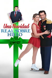 Una Navidad Real sobre Hielo (2022)