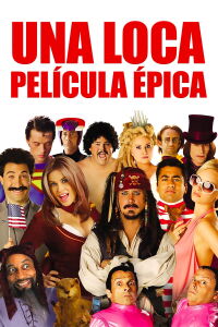 Una Película Épica (2007)