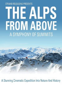 Una sinfonía de cumbres: Los Alpes desde arriba (2014)