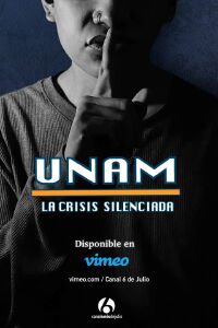 UNAM: La crisis silenciada (2022)