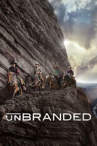 Unbranded - Relier le Mexique au Canada à cheval (2015)