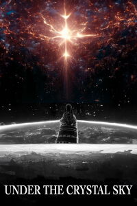 Under The Crystal Sky (2025)