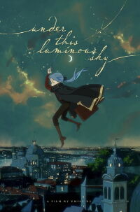 Under This Luminous Sky (2022)