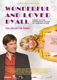Underbar och älskad av alla (2007)