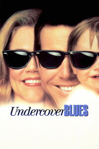 Undercover Blues (1993)