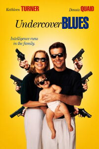 Undercover Blues (1993)