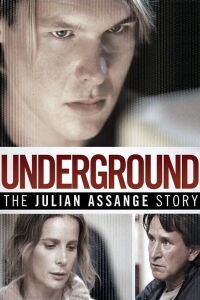 Underground : L'Histoire de Julian Assange (2012)